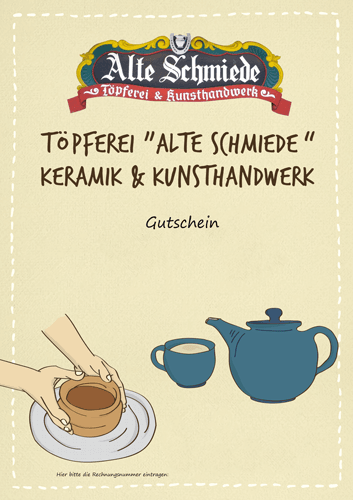 Gutscheine - Töpferei "Alte Schmiede"